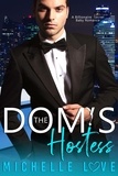  Michelle Love - The Dom’s Hostess: A Billionaire Secret Baby Romance - Island of Love, #1.