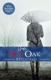  R.P.G. Colley - The Red Oak - The Searight Saga, #3.