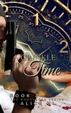  Alice VL - A Crinkle In Time - The Bookstore Series, #2.