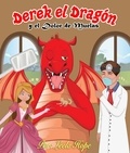  leela hope - Derek el Dragón y el Dolor de Muelas - Libros para ninos en español [Children's Books in Spanish).