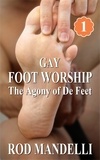  Rod Mandelli - The Agony of De Feet - Gay Foot Worship, #1.