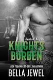  Bella Jewel - Knights Burden - Rumblin' Knights, #4.