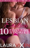 Laura Vixen - Lesbian Erotica – 10 First Time Stories - Lesbian Collection, #2.
