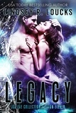  Lindsey R. Loucks - Legacy: Faction 11: The Isa Fae Collection.