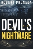  Robert Pruneda - Devil's Nightmare - Devil's Nightmare, #1.