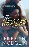  Kiersten Modglin - The Healer - The Messes Series, #2.