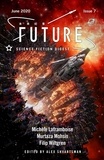  Alex Shvartsman et  Michèle Laframboise - Future Science Fiction Digest Issue 7 - Future Science Fiction Digest, #7.