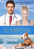  Breanna Hayse - Dr. Daddy Dom - Little Lake Bridgeport, #2.