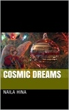  Engineer Naila Hina - Cosmic Dreams.