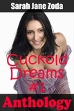  Sarah Jane Zoda - Cuckold Dreams #1 - Cuckold Dreams, #1.