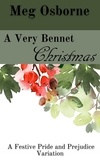  Meg Osborne - A Very Bennet Christmas - A Festive Pride and Prejudice Variation, #6.