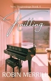  Robin Merrill - Knitting - New Beginnings Christian Fiction Series, #4.