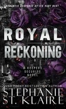  Stephanie St. Klaire - Royal Reckoning - The Keepers Series, #5.