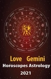 Alanis Crystal - Gemini Love Horoscope &amp; Astrology 2021 - Cupid's Plans for You, #3.