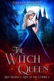  Juliana Haygert - The Witch Queen - Rite World, #2.