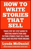  Lynda McDaniel - How to Write Stories that Sell - Write Faster Series, #3.