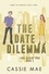  Cassie Mae - The Date Dilemma - Love in New York, #3.