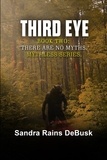  Sandra Rains DeBusk - Third Eye - Mythless, #2.