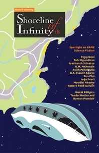  Tendai Huchu et  Noel Chidwick - Shoreline of Infinity 18 - Shoreline of Infinity science fiction magazine, #18.