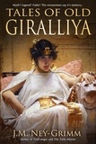  J.M. Ney-Grimm - Tales of Old Giralliya.