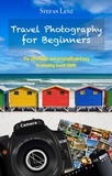  Stefan Lenz - Travel Photography for Beginners - Photography, #1.