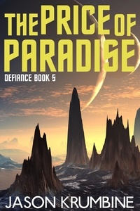  Jason Krumbine - The Price of Paradise - Defiance, #5.