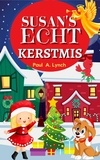  Paul A. Lynch - Susan's  Echt  Kerstmis.