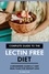  Dr. Emma Tyler - Complete Guide to the Lectin Free Diet: A Beginners Guide &amp; 7-Day Meal Plan for Weight Loss.