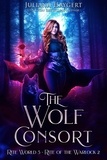  Juliana Haygert - The Wolf Consort - Rite World, #5.