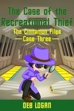  Deb Logan - The Case of the Recreational Thief - Cinnamon Chou, #3.