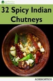  Agrihortico CPL - 32 Spicy Indian Chutneys.
