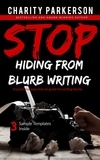  Charity Parkerson - Stop Hiding from Blurb Writing.