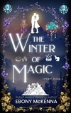 Ebony McKenna - The Winter of Magic - Ondine, #3.