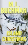  M. L. Buchman - Island Christmas - Miranda Chase Origin Stories, #2.