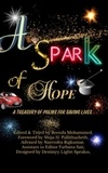  Brenda Mohammed - A Spark of Hope: A Treasury of Poems for Saving Lives.