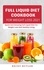  Becky Butler - Full Liquid Diet Cookbook For Weight Loss 2021.
