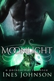  Ines Johnson - Moonlight - Moonkind Series, #2.