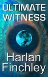  Harlan Finchley - Ultimate Witness.