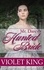  Violet King - Mr. Darcy's Hunted Bride - Power of Darcy's Love, #3.