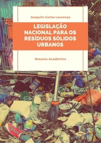  Joaquim Carlos Lourenço - Legislação brasileira para os resíduos sólidos urbanos.