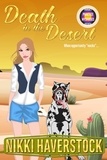  Nikki Haverstock - Death in the Desert - Target Practice Mysteries, #7.