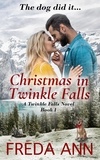  Freda Ann - Christmas in Twinkle Falls - A Twinkle Falls Novel, #1.