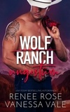  Renee Rose et  Vanessa Vale - ungestüm - Wolf Ranch, #2.