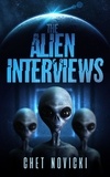  Chet Novicki - The Alien Interviews.