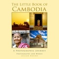  Julian Bound - The Little Book of Cambodia - Little Travel Books by Julian Bound, #7.