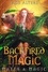  Jade Alters - Backfired Magic: A Reverse Harem Paranormal Romance - Mates &amp; Magic, #3.
