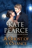  Kate Pearce - A Ghost of a Chance - Kate Pearce Paranormal Romance.