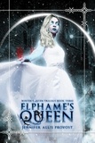  Jennifer Allis Provost - Elphame's Queen - Winter's Queen, #3.