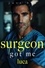  Just Bae - A Surgeon Got Me: Luca.