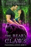  Laura Greenwood - The Bear's Claws - The Paranormal Council, #6.